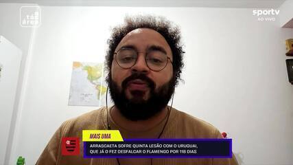 Tá na Área - Marcello Neves e a apuração sobre a lesão de Arrascaeta parte 02